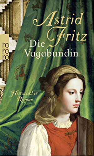 Die Vagabundin Die Vagabundin