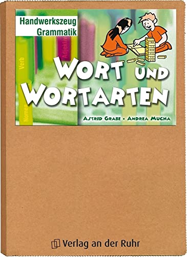 Wort und Wortarten: Klasse 2/3 (Handwerkszeug Grammatik)