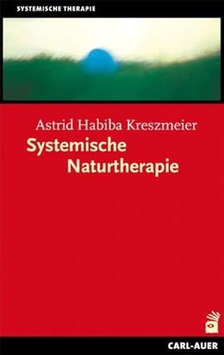 Systemische Naturtherapie