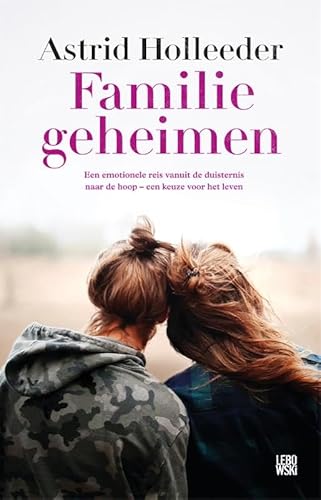 Familiegeheimen (De Holleeder trilogie, 3)