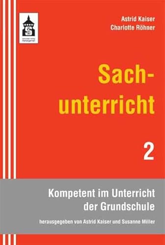 Sachunterricht (Kompetent im Unterricht der Grundschule) von Schneider bei wbv