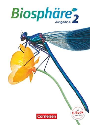 Biosphäre Sekundarstufe I - Ausgabe A - Band 2: Schulbuch von Cornelsen Verlag GmbH