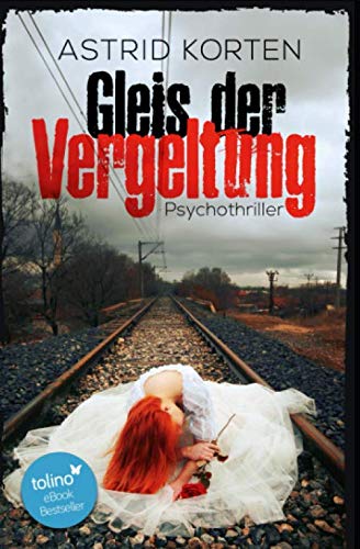 Gleis der Vergeltung von Independently published