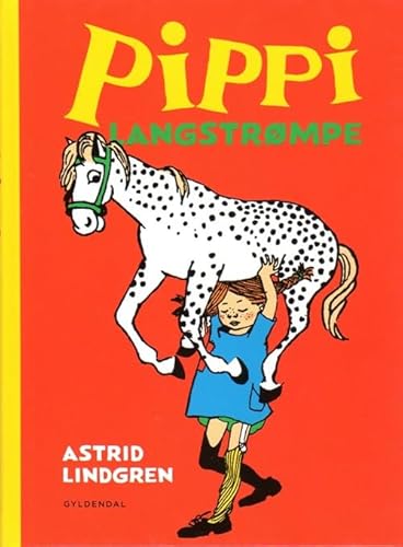 Astrid Lindgren DÄNISCH : Pippi Langstrompe (Pippi Langstrumpf)