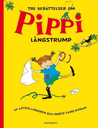 Astrid Lindgren SCHWEDISCH - 3 Berättelser om Pippi Långstrump Langstrumpf Astrid Lindgren SCHWEDISCH - 3 Berättelser om Pippi Långstrump Langstrumpf