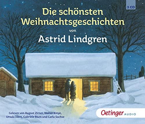 Die schönsten Weihnachtsgeschichten von Astrid Lindgren: Lesungen mit Musik