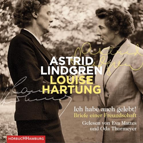 Ich habe auch gelebt!: Briefe einer Freundschaft: 6 CDs Ich habe auch gelebt!: Briefe einer Freundschaft: 6 CDs