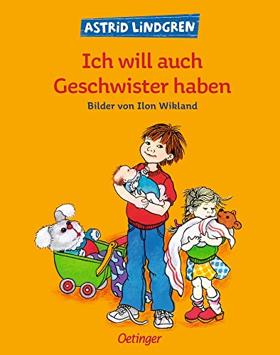 Ich will auch Geschwister haben: Bilderbuch-Klassiker für Kinder ab 4 Jahren, die gerade ein Geschwisterchen bekommen haben Ich will auch Geschwister haben: Bilderbuch-Klassiker für Kinder ab 4 Jahren, die gerade ein Geschwisterchen bekommen haben