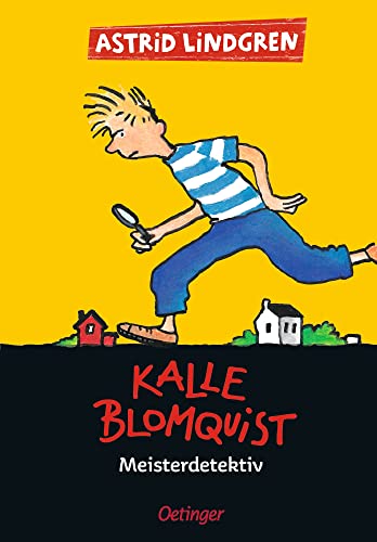 Kalle Blomquist 1. Meisterdetektiv: Der erste spannende Fall des jungen Detektivs, klassischer Kinderkrimi für Kinder ab 9 Jahren Kalle Blomquist 1. Meisterdetektiv: Der erste spannende Fall des jungen Detektivs, klassischer Kinderkrimi für Kinder ab 9 Jahren