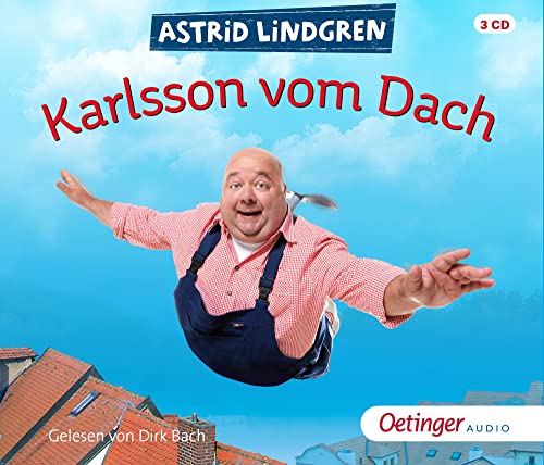 Karlsson vom Dach 1: Ungekürzte Lesung, 3 CDs, 211 Min. Laufzeit, für Kinder ab 5 Jahren