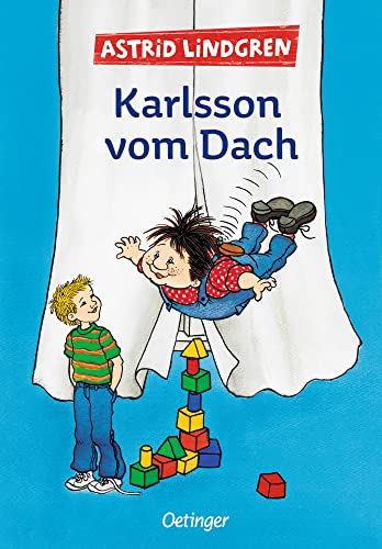 Karlsson vom Dach 1: Anarchisch lustiger Kinderbuch-Klassiker für Kinder ab 8 Jahren Karlsson vom Dach 1: Anarchisch lustiger Kinderbuch-Klassiker für Kinder ab 8 Jahren