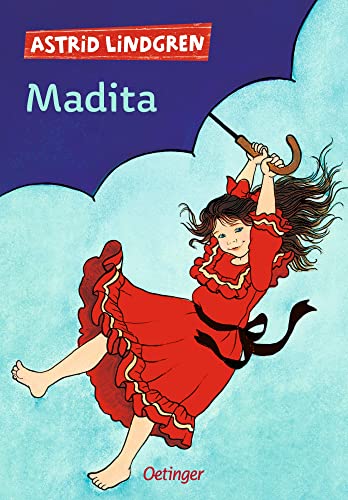 Madita 1: Herzerwärmender Kinderbuch-Klassiker ab 8 Jahren
