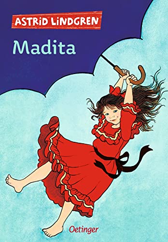 Madita 1: Herzerwärmender Kinderbuch-Klassiker ab 8 Jahren Madita 1: Herzerwärmender Kinderbuch-Klassiker ab 8 Jahren