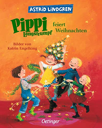 Pippi Langstrumpf feiert Weihnachten: Der Astrid Lindgren Weihnachtsklassiker als stabiles Pappbilderbuch für Kinder ab 3 Jahren von Oetinger