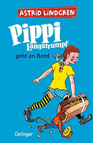 Pippi Langstrumpf 2. Pippi Langstrumpf geht an Bord: Astrid Lindgren Kinderbuch-Klassiker mit Bildern von Walter Scharnweber. Oetinger Kinderbuch und Vorlesebuch ab 6 Jahren