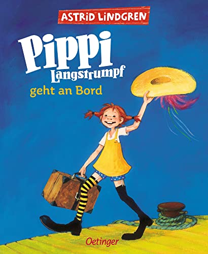 Pippi Langstrumpf geht an Bord (farbig): Astrid Lindgren Kinderbuch-Klassiker mit farbigen Bildern von Katrin Engelking. Oetinger Bilderbuch zum Vorlesen oder Selbstlesen für Kinder ab 6 Jahren
