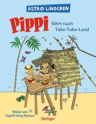 Pippi fährt nach Taka-Tuka-Land: Astrid Lindgren Kinderbuch-Klassiker mit Original-Illustrationen. Oetinger Bilderbuch und Vorlesebuch ab 4 (Pippi Langstrumpf) Pippi fährt nach Taka-Tuka-Land: Astrid Lindgren Kinderbuch-Klassiker mit Original-Illustrationen. Oetinger Bilderbuch und Vorlesebuch ab 4 (Pippi Langstrumpf)