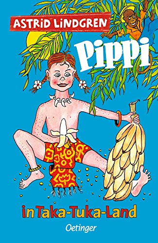 Pippi Langstrumpf 3. Pippi in Taka-Tuka-Land: Astrid Lindgren Kinderbuch-Klassiker mit Bildern von Walter Scharnweber. Oetinger Kinderbuch und Vorlesebuch ab 6 Jahren von Oetinger