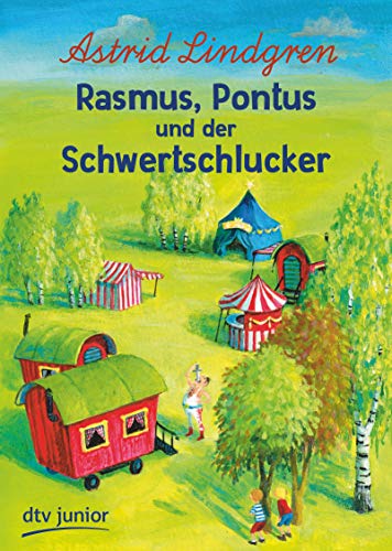 Rasmus, Pontus und der Schwertschlucker von dtv Verlagsgesellschaft