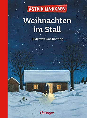 Weihnachten im Stall: Berührender Bilderbuch-Klassiker über die Weihnachtsgeschichte für Kinder ab 4 Jahren