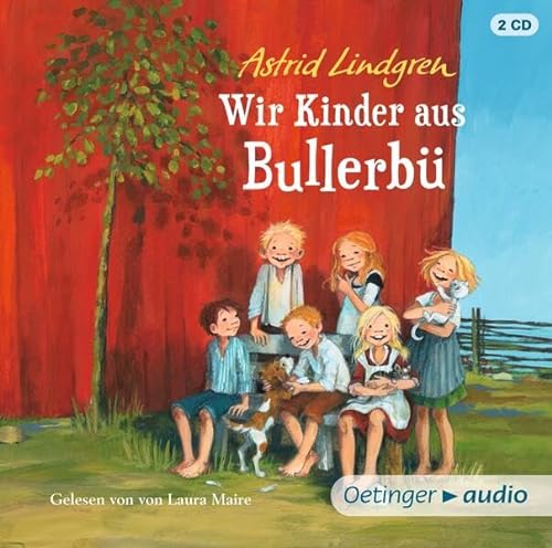 Wir Kinder aus Bullerbü 1: Gelesen von Laura Maire für Kinder ab 4 Jahren