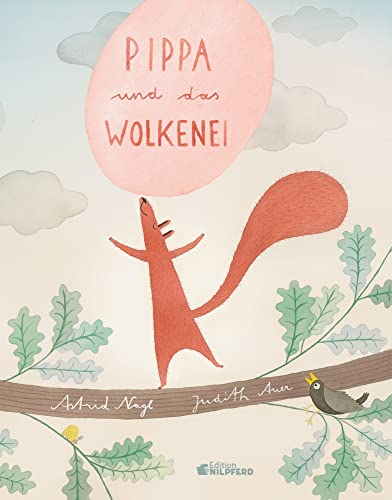 Pippa und das Wolkenei (Pippa, Ida und Pronto) Pippa und das Wolkenei (Pippa, Ida und Pronto) von G&G Verlagsges.
