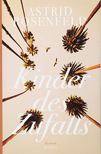 Kinder des Zufalls: Roman
