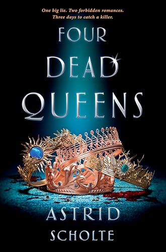 Four Dead Queens von G.P. Putnam's Sons Books for Young Readers