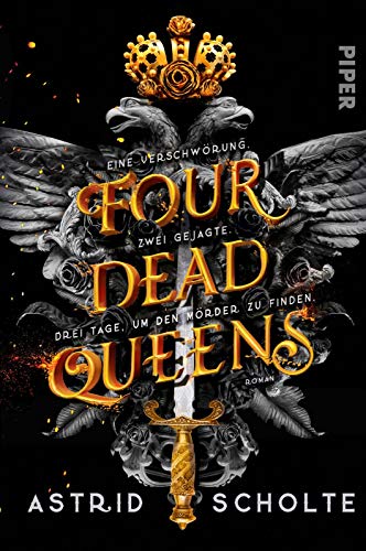 Four Dead Queens: Roman von PIPER