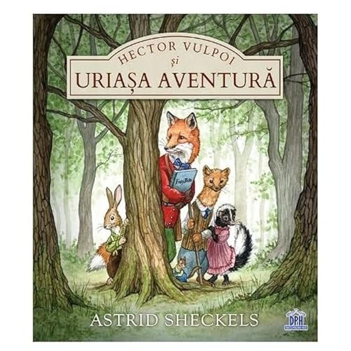 Hector Vulpoi Si Uriasa Aventura