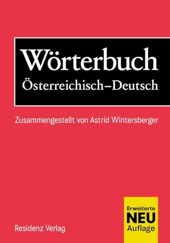 Wörterbuch Österreichisch-Deutsch von Residenz