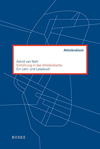 Einführung in das Altisländische: Ein Lehr- und Lesebuch von Buske Helmut Verlag GmbH