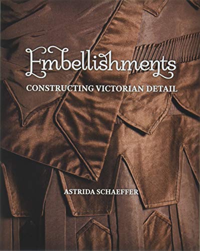 Embellishments: Constructing Victorian Detail von Great Life Press