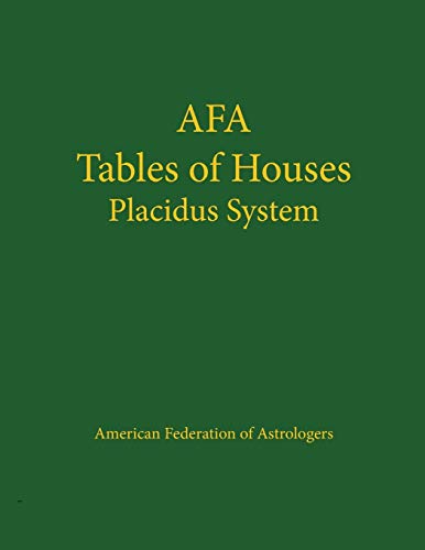 Tables of Houses Placidus System Tables of Houses Placidus System