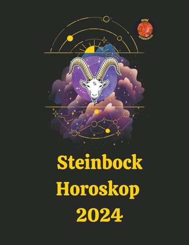 Steinbock Horoskop 2024
