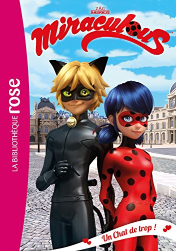 Miraculous 02 - Un Chat de trop ! von HACHETTE JEUN.