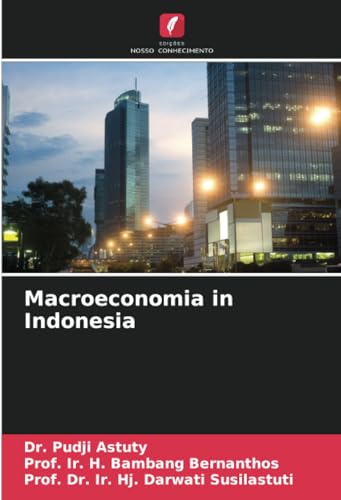 Macroeconomia in Indonesia von Edições Nosso Conhecimento