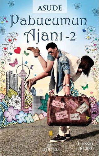 Pabucumun Ajani 2: 2. Kitap - Ciltli von Ephesus Yayinlari