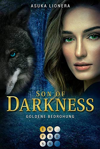 Son of Darkness 2: Goldene Bedrohung: Fantasy-Liebesroman für Fans der nordischen Götterwelt und Werwolf-Romance (2)