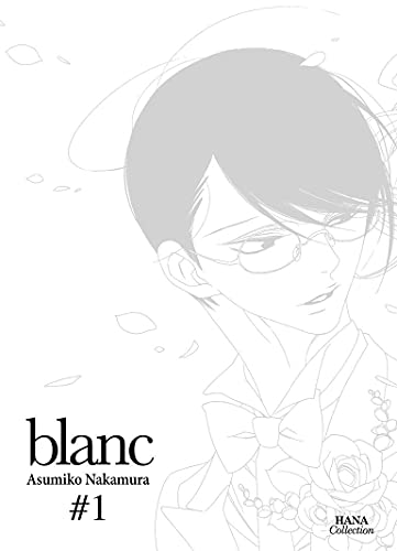 Blanc - Tome 1 von Boy's Love
