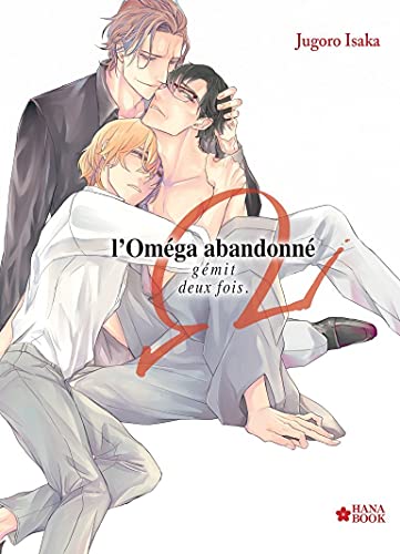 L'Oméga abandonné von Boy's Love