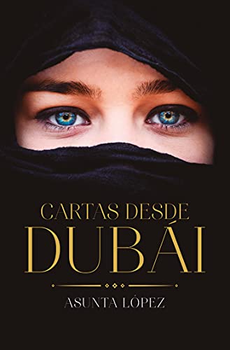 Cartas desde Dubái (Books4pocket narrativa) von Books4pocket
