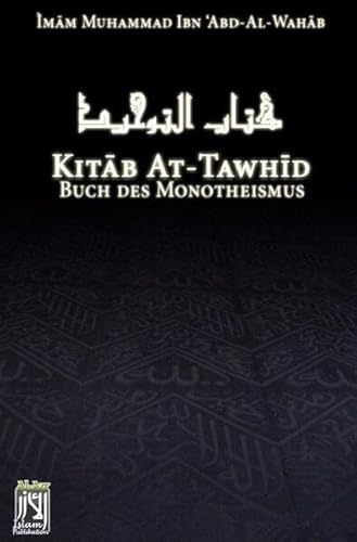 Kitab At Tawhid: Buch des Monotheismus
