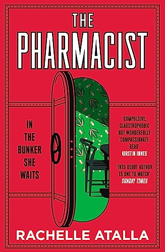 The Pharmacist: The most gripping and unforgettable debut