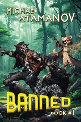 Banned (Book 1): A LitRPG Adventure Series von Magic Dome Books