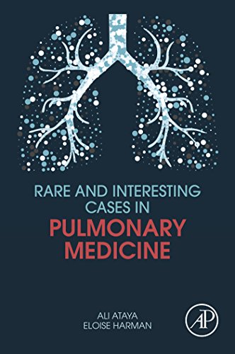 Rare and Interesting Cases in Pulmonary Medicine von Academic Press