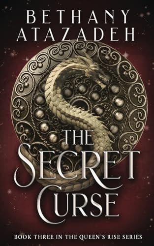 The Secret Curse (The Queen's Rise Series, Band 3)