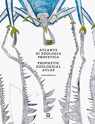 Atlante di zoologia profetica Atlante di zoologia profetica