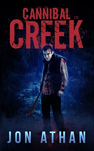 Cannibal Creek Cannibal Creek von CREATESPACE