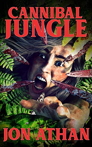 Cannibal Jungle Cannibal Jungle von Independently Published